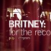 Фотографии с DVD: Britney: for the record